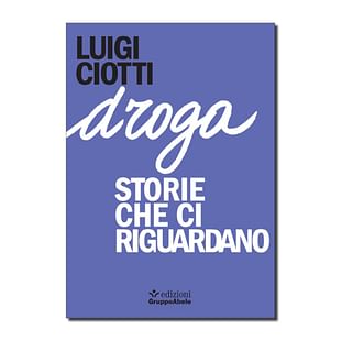 Droga – Storie Che Ci Riguardano